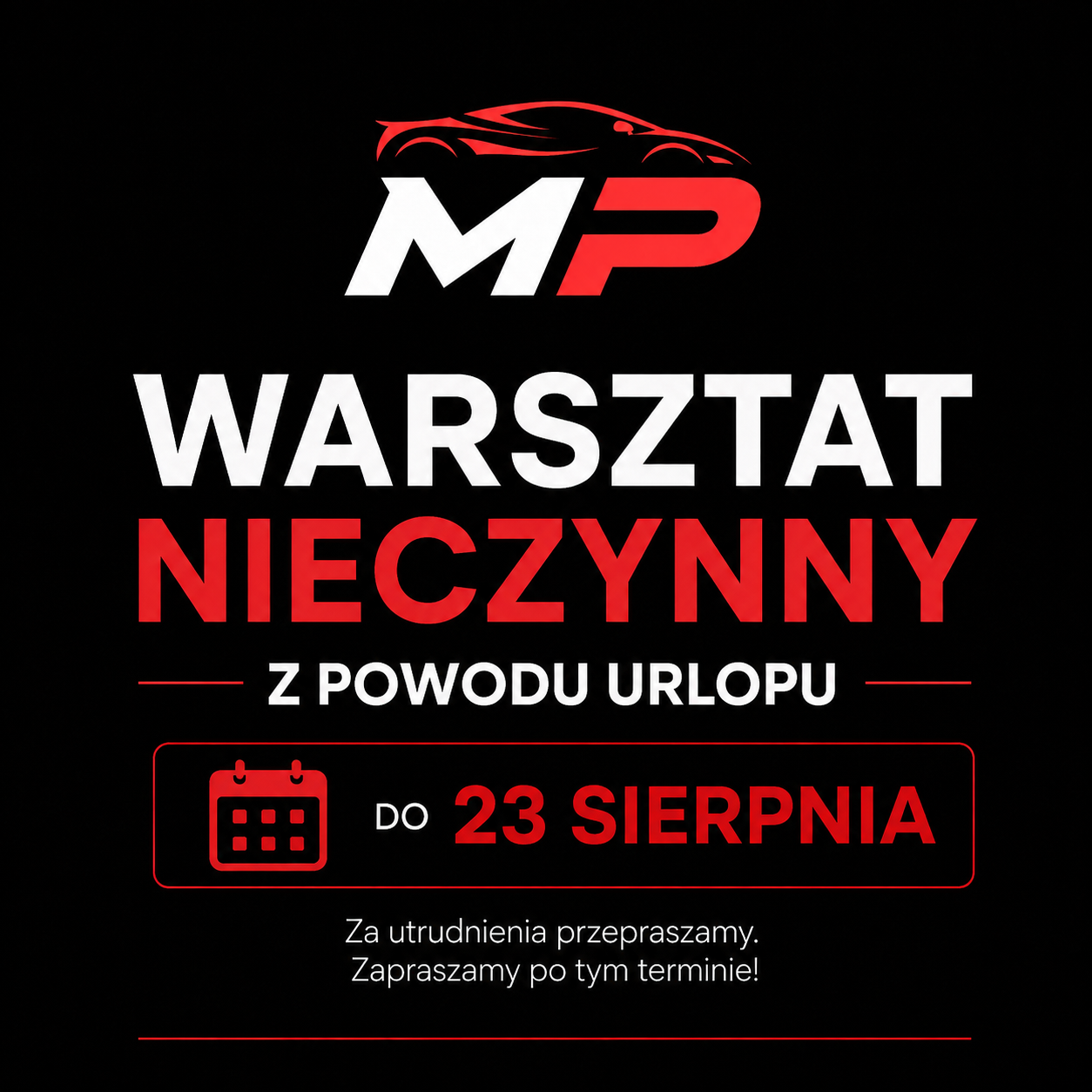 Warsztat nieczynny z powodu urlopu do 23 sierpnia